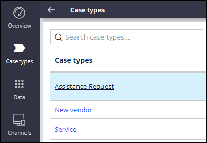 The listing of case types, with the Assistance Request case type selected.