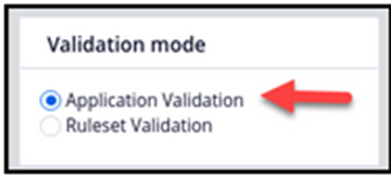 Application Validation Modes